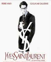 Смотреть Онлайн Ив Сен Лоран / Yves Saint Laurent [2014]